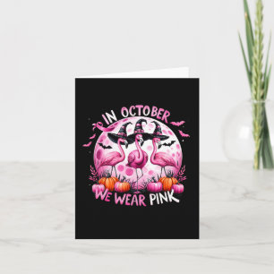 Im Oktober tragen wir rosa Brustkrebs Halloween Karte