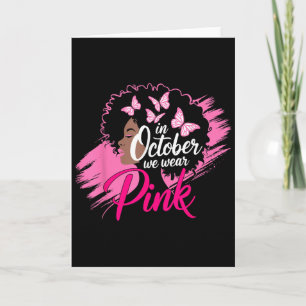 Im Oktober tragen wir Rosa Brustkrebsbewusstsein B Karte