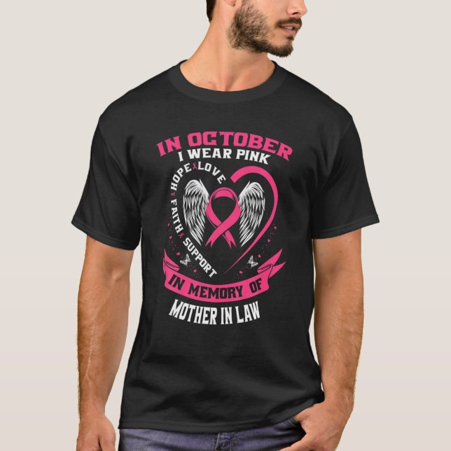 Im Oktober tragen wir rosa für meine Mutter in Law T-Shirt (Vorderseite)