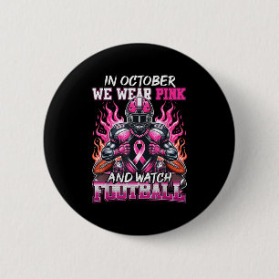 Im Oktober tragen wir rosa Fußball Brustkrebs Awa Button