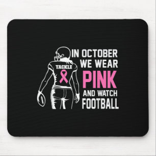 Im Oktober tragen wir rosa Fußball Brustkrebs Awa Mousepad