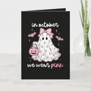 im Oktober tragen wir rosa Geist Halloween Feiertagskarte