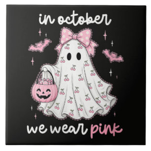im Oktober tragen wir rosa Geist Halloween Fliese