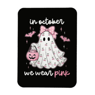 im Oktober tragen wir rosa Geist Halloween Magnet