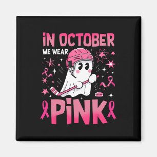 Im Oktober tragen wir rosa Geist-Hockey-Brustkrebs Magnet