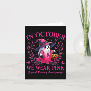 Im Oktober tragen wir rosa Geisterhexen Brustkrebs Karte