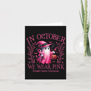 Im Oktober tragen wir rosa Geisterhexen Brustkrebs Karte