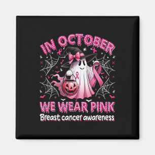 Im Oktober tragen wir rosa Geisterhexen Brustkrebs Magnet
