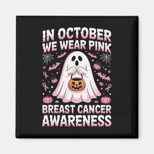 Im Oktober tragen wir rosa Geisterhexen Brustkrebs Magnet