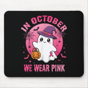 Im Oktober tragen wir rosa Geisterhexen Brustkrebs Mousepad