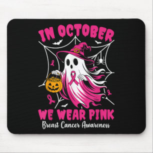 Im Oktober tragen wir rosa Geisterhexen Brustkrebs Mousepad