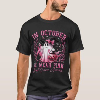 Im Oktober tragen wir rosa Geisterhexen Brustkrebs T-Shirt