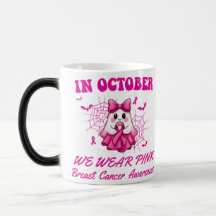 Im Oktober tragen wir rosa Geisterhexen Brustkrebs Verwandlungstasse
