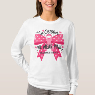 Im Oktober tragen wir rosa gepunktete Schleife T-Shirt