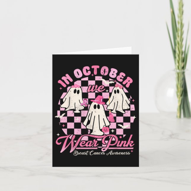 Im Oktober tragen wir rosa Ghost Halloween Brust k Karte (Vorderseite)