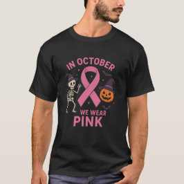 Im Oktober tragen wir rosa Halloween-Brustkrebs T-Shirt