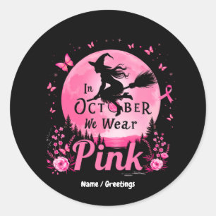 Im Oktober tragen wir rosa Hexenkrebs Runder Aufkleber