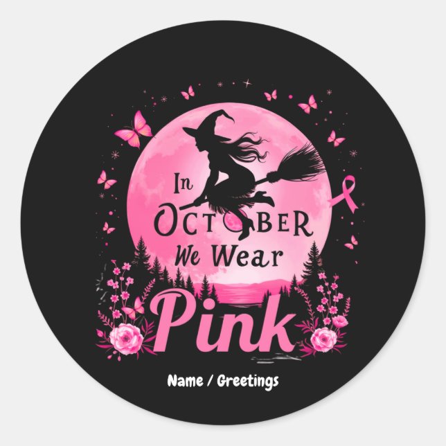 Im Oktober tragen wir rosa Hexenkrebs Runder Aufkleber (Vorderseite)