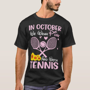 Im Oktober tragen wir rosa Hilfe und Tennis. T-Shirt