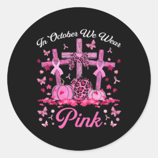Im Oktober tragen wir rosa Jesus Cross Brustkrebs Runder Aufkleber