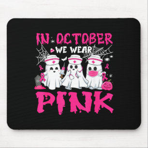 im Oktober tragen wir rosa Krankenschwester Geist  Mousepad