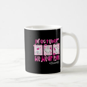 Im Oktober tragen wir rosa Neuro Life Neuro Nurse Kaffeetasse
