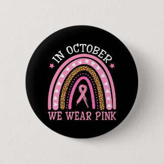 Im Oktober tragen wir rosa Rainbow Brustkrebs Button