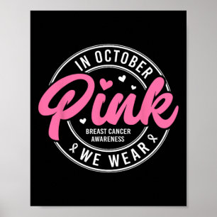 Im Oktober tragen wir rosa Ribbon Brustkrebs Aware Poster