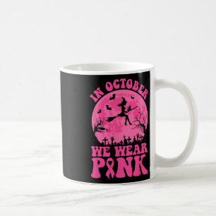 Im Oktober tragen wir rosa Ribbon, Halloween Bre Kaffeetasse