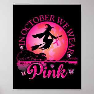 Im Oktober tragen wir rosa Ribbon, Halloween Bre Poster