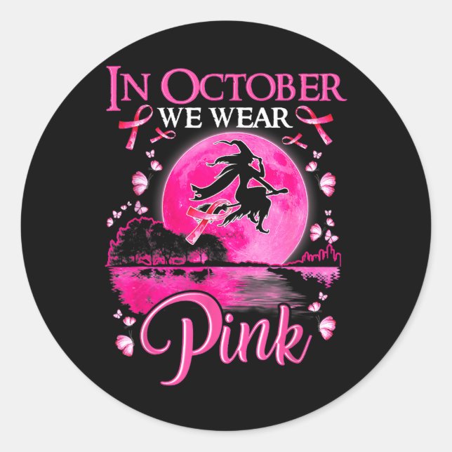 Im Oktober tragen wir rosa Ribbon, Halloween Bre Runder Aufkleber (Vorderseite)
