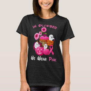 Im Oktober tragen wir rosa, rosa Blume, Pumpkin un T-Shirt