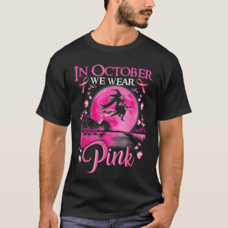 Im Oktober tragen wir rosa Schleife Hexe Halloween T-Shirt