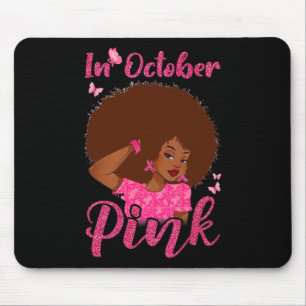 Im Oktober tragen wir rosa schwarze Frauen Brustkr Mousepad