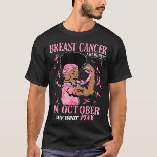 Im Oktober tragen wir rosa schwarze Frauen Brustkr T-Shirt