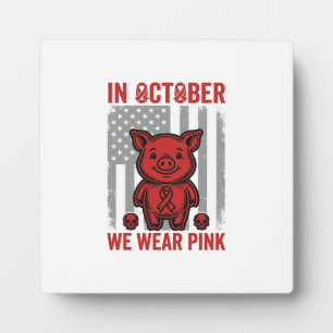 Im Oktober tragen wir rosa Schwein-Bewusstseins-De Fotoplatte
