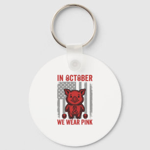 Im Oktober tragen wir rosa Schwein-Bewusstseins-De Schlüsselanhänger