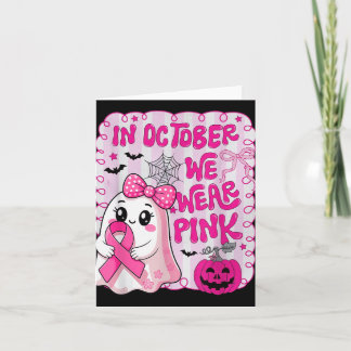Im Oktober tragen wir rosa Shirt Ghost Brustkrebs Karte
