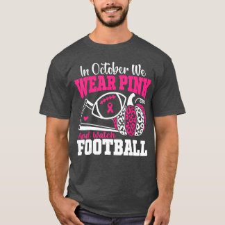 im Oktober tragen wir Rosa und schauen American Fo T-Shirt
