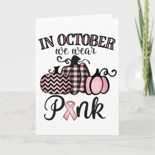 Im Oktober tragen wir Rosa zum Erntedankfest Brust Karte