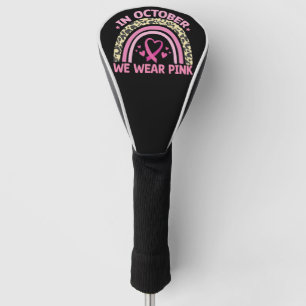 Im Oktober tragen wir Rosa zur Brustkrebsaufklärun Golf Headcover