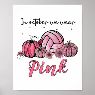 Im Oktober tragen wir rosafarbenen Brustkrebs A Poster