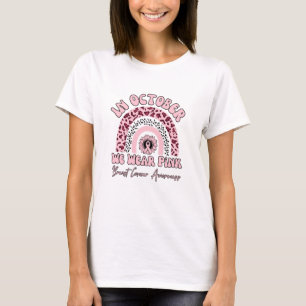 Im Oktober Weber rosa Brustkrebs Leopard Regenboge T-Shirt