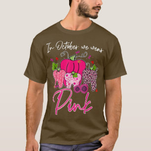 Im Oktober Zahnmedizin für rosa Brustkrebs T-Shirt