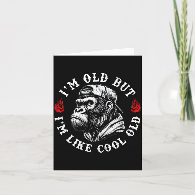 I'm Old But I'm Like Cool Old Funny Monkey (on Bac Karte (Vorderseite)