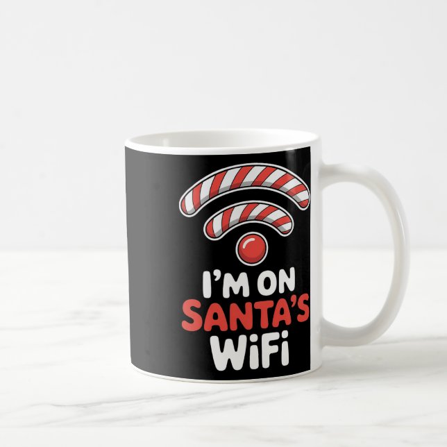 Im On Santas Wifi Christmas Holiday Xmas  Kaffeetasse (Rechts)
