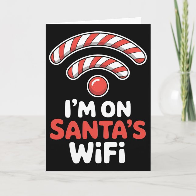 Im On Santas Wifi Christmas Holiday Xmas  Karte (Vorderseite)