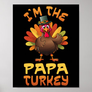 Im Papa Turkey Funny Erntedank Family Match Poster
