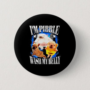 Im Pibble Wasche meinen Bauch Französische Bulldog Button
