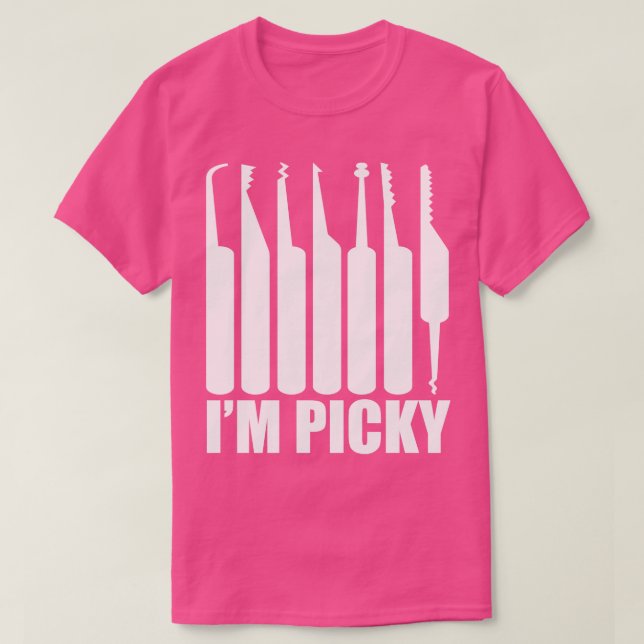 Im Picky Funny Locksmith Pun T-Shirt (Design vorne)
